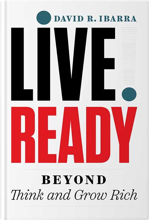 Lĭve Ready® – Beyond Think and Grow Rich